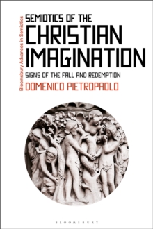 Image for Semiotics of the Christian Imagination