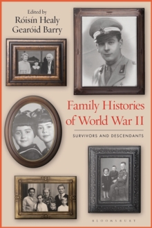 Image for Family histories of World War II  : survivors and descendants