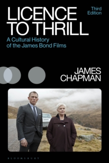 Image for Licence to Thrill: A Cultural History of the James Bond Films