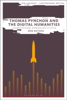 Image for Thomas Pynchon and the Digital Humanities