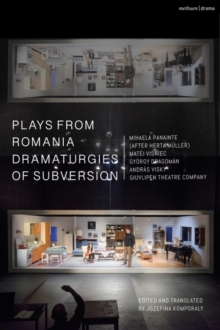 Image for Plays from Romania: Dramaturgies of Subversion