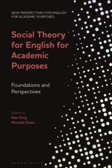 Image for Social Theory for English for Academic Purposes: Foundations and Perspectives