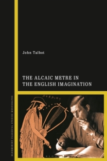 Image for The Alcaic metre in the English imagination