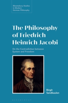 Image for The Philosophy of Friedrich Heinrich Jacobi