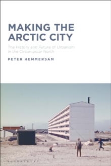 Image for Making the Arctic City