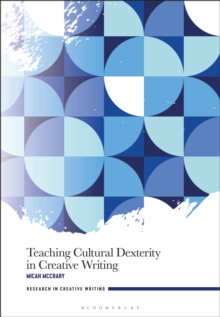 Image for Teaching cultural dexterity in creative writing