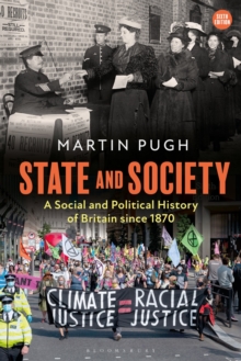 Image for State and society  : a social and political history of Britain since 1870