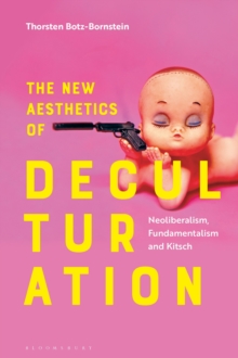 New Aesthetics of Deculturation