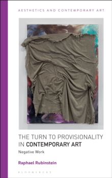 Image for The Turn to Provisionality in Contemporary Art