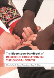 Image for The Bloomsbury handbook of religious education in the Global South