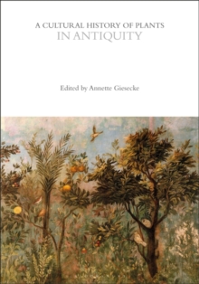 Image for Cultural History of Plants in Antiquity