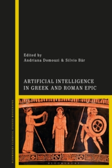 Image for Artificial Intelligence in Greek and Roman Epic