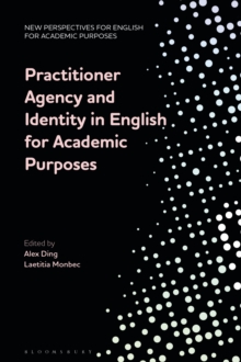 Image for Practitioner Agency and Identity in English for Academic Purposes