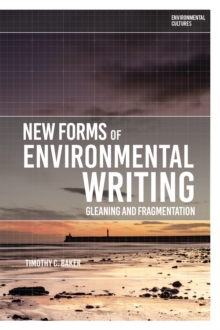 New Forms of Environmental Writing