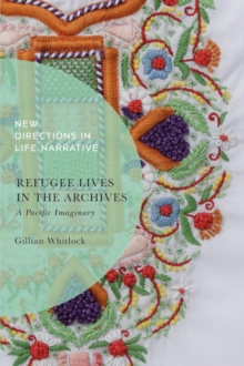 Image for Refugee Lives in the Archives