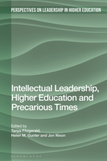 Image for Intellectual leadership, higher education and precarious times