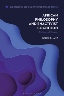 Image for African philosophy and enactivist cognition  : the space of thought