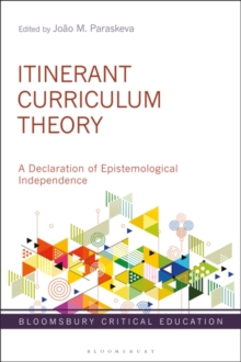 Image for Itinerant Curriculum Theory