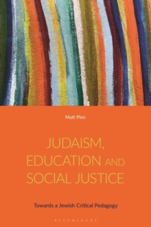 Image for Judaism, Education and Social Justice