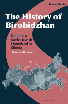 Image for The History of Birobidzhan