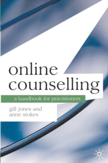 Image for Online counselling: a handbook for practitioners