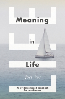 Image for Meaning in life: an evidence-based handbook for practitioners