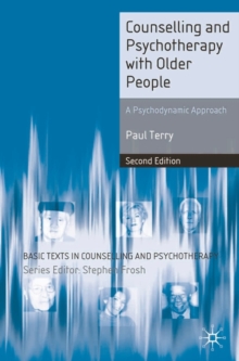 Image for Counselling and psychotherapy with older people: a psychodynamic approach