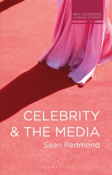 Image for Celebrity and the media