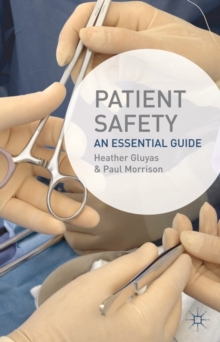 Image for Patient safety: an essential guide