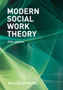 Image for Modern social work theory