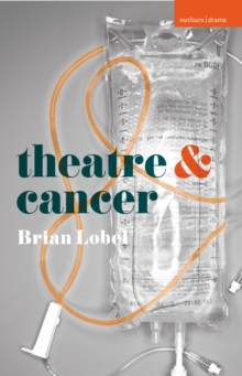 Image for Theatre & cancer