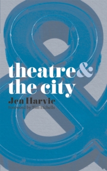 Image for Theatre & the city