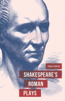 Image for Shakespeare's Roman plays