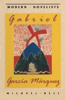 Image for Gabriel García Márquez: Solitude and Solidarity