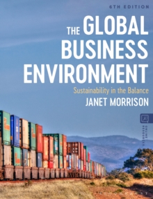 Image for The Global Business Environment: Sustainability in the Balance