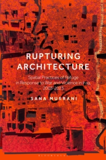 Image for Rupturing Architecture