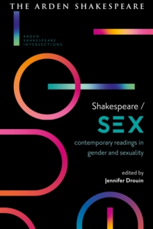 Image for Shakespeare/sex  : contemporary readings in gender and sexuality