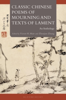 Image for Classic Chinese Poems of Mourning and Texts of Lament