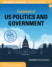 Image for Essentials of US politics and government  : for Edexcel A-level politics