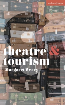 Image for Theatre and tourism