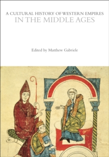 Cultural History of Western Empires in the Middle Ages