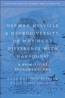Image for Herman Melville and Neurodiversity, or Why Hunt Difference with Harpoons?