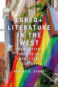 Image for LGBTQ+ Literature in the West: From Ancient Times to the Twenty-First Century