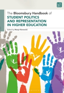 Image for The Bloomsbury Handbook of Student Politics and Representation in Higher Education
