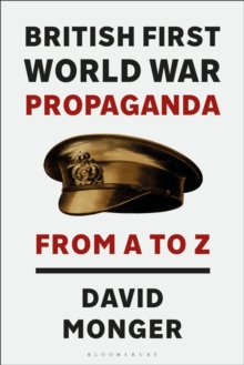 British First World War Propaganda
