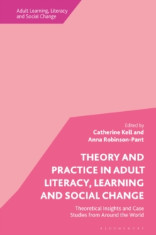 Image for Theory and Practice in Adult Literacy, Learning and Social Change