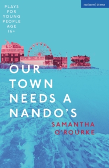 Image for Our Town Needs a Nando's