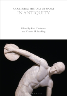 Cultural History of Sport in Antiquity