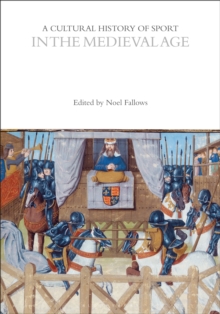 Cultural History of Sport in the Medieval Age