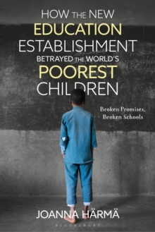 Image for How The New Education Establishment Betrayed The World’s Poorest Children